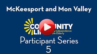 Participant Video Series 5 - Mon Valley and McKeesport