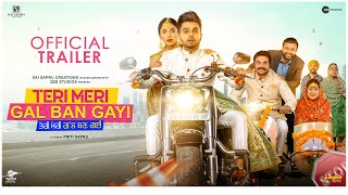Teri Meri Gal Ban Gayi | Official Trailer | Akhil | Rubina B | Priti S | 9th September 2022