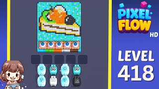 Pixel Flow Level 418 Solution Walkthrough