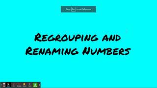 Regrouping and Renaming Numbers