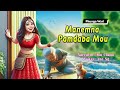 Manemna Pamdabi Mou || Manipuri Funga Wari || Ton Chanu🎤 || Abe Ng✍️