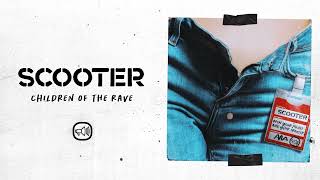Scooter – Children Of The Rave (Official Audio)