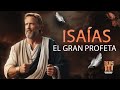 Isaías: Mensajero del Mesías | Profecías que Cambiaron la Historia | Relatos Bíblicos