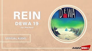 Dewa 19 - Rein | Official Audio