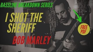 I Shot The Sheriff by Bob Marley || Bass Cover (No.66)