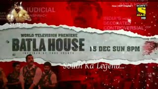 Batla House World Television Premiere 15 Dec 8pm