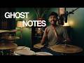 Watch Before You Play Ghost Notes