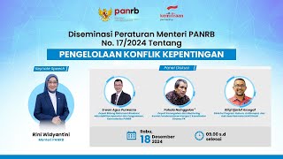 [LIVE] Diseminasi Peraturan Menteri PANRB No.17/2024 tentang Pengelolaan Konflik Kepentingan