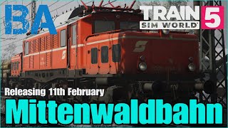 Mittenwaldbahn Release Date + NEW Screenshots - News - Train Sim World 5