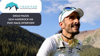 Diego Pazos Post-2024 Hardrock 100 Interview