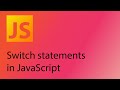 JavaScript 2021 Tutorial 18 - Switch statements
