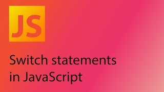 JavaScript 2021 Tutorial 18 - Switch statements