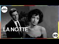 La notte | Drammatico | HD | Film completo in italiano con sottotitoli