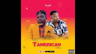 Ataaka ft Lamaley - Tamerican (Audio Side)