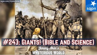 Giants! (Biblical Giants, Goliath, Nephilim, Tallest Man Ever) - Jimmy Akin's Mysterious World