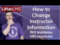 How to Change Instructor Information in a LifterLMS Course or Membership