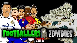 Footballers vs Zombies -2016! HALLOWEEN SPECIAL!(MSN! CR7! Muller! Aubameyang! Pogba! Costa Parody)