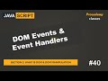 #40 DOM Events & Event Handling | DOM & DOM Manipulation | A Complete JavaScript Course