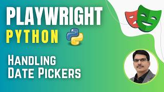 Playwright with Python & Pytest | Handling Date Pickers ( Session 10)