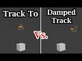 Camera Track To vs. Damped Track Constraints In Blender | Pros & Cons Explained With Examples
