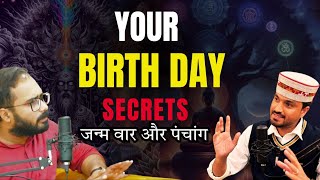 Your Day of Birth Shapes Your Destiny-Secrets of Growth \u0026 Universal energy/जन्म वार @Astro_samay