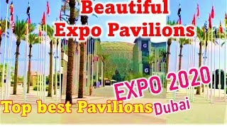Top Best Pavilions in Expo 2020 Most Beautiful World Top Pavilions In Dubai Expo 2021 Best Pavilions