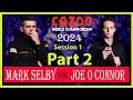 Mark Selby vs Joe O Connor Session 1| Cazoo World Championship 2024 | #snooker2024 | #markselby