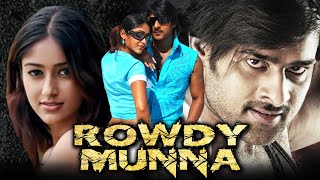Rowdy Munna (Full HD) - Prabhas Blockbuster Superhit Action Dubbed Full Movie | Ileana D'Cruz