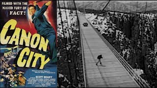 Canon City | 1948 - FREE MOVIE! Improved Quality - Crime/Thriller/Action/True Story