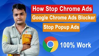 how stop chrome ads | google chrome ad blocker | How to Stop Popup ads in chrome