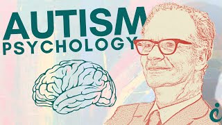 The Psychology of Autism: Exploring the Neurodiversity of Individuals and Society