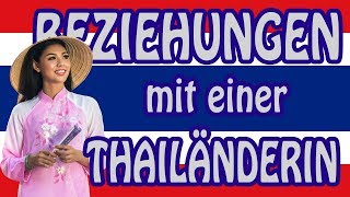 Beziehungen mit einer Thailänderin  - Unterschiede und Probleme im Vergleich zu Deutschen