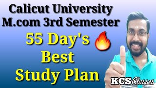 M.com 3rd Semester Best Study Plan|Calicut University|KCS classes