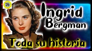 INGRID BERGMAN y los OSCAR ,  SU HISTORIA. #ingridbergman  #bergman #casablanca