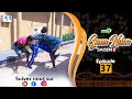 GANU NDAR SAISON 2 NIANKOU AK MANOUMBÉ EPISODE 37