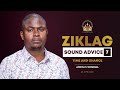 ZIKLAG SOUND ADVICE 7 : Time & Chance | WORD FEAST 24 June 2022 | Apostle T.F Chiwenga