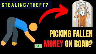 Misappropriation of Property? | Is Picking Abandoned Fallen Items Il-legal? | (Theft/Stealing)