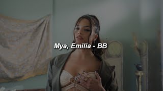 MYA, Emilia - BB 🔥|| LETRA