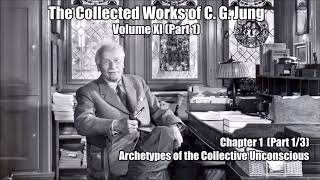 The Collected Works of C.G. Jung - Volume IX (Part 1) - Chapter 1 - Part 1/3