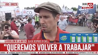 Trabajadores despedidos de Shell: \