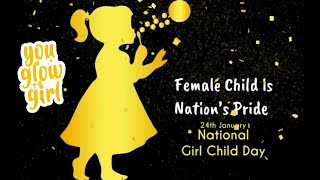 National Girl Child Day Status/Girl Child Day Status/National Girl Child Day /24 January