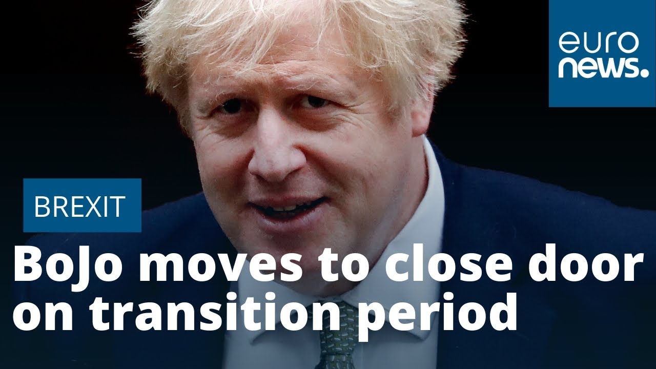 Boris Johnson Moves To Close Door On Extended Brexit Transition Period ...