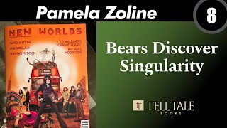 Pamela Zoline 8: Bears Discover Singularity