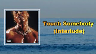 Lucky Daye - Touch Somebody Interlude (Lyrics)