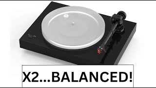 PRO-JECT X2 B BALANCED TURNTABLE - BALANCED vs SINGLE-ENDED, PHONO AMPS & PRO-JECT'S MISTAKE