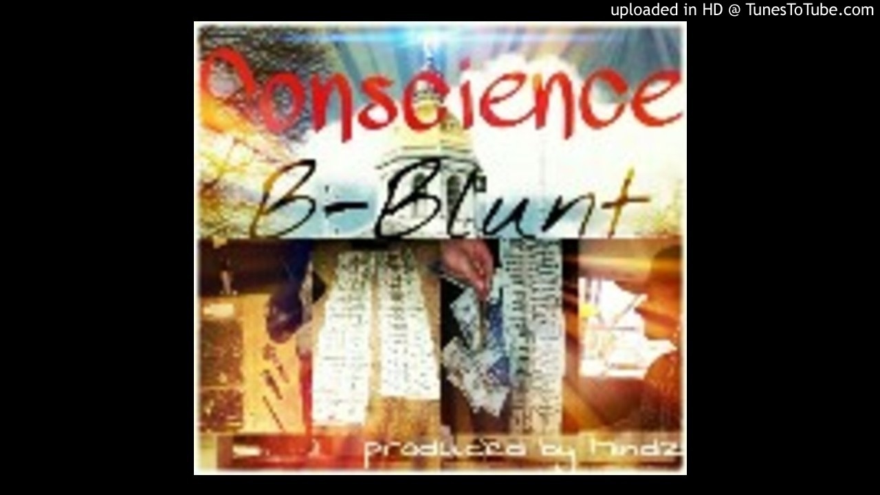 B-Blunt - Conscience (Official Audio) - YouTube