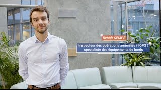 DGAC : Inspecteur des opérations aériennes, spécialiste des équipements de bord - Benoît Sempé, DSAC