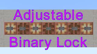 Tutorial: Simple, Adjustable Binary Combination Lock [Java & Bedrock 1.21+]