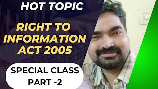 Hot Topic - Class 2 || Right to Information Act || Detailed Class by Sreeram Bhasis