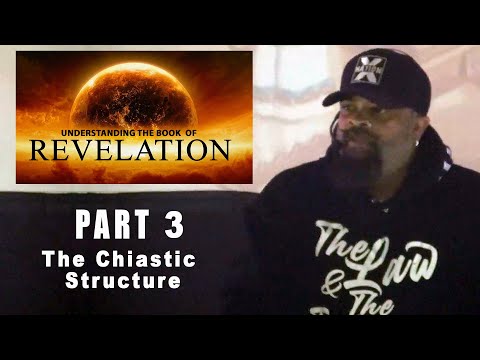 Understanding Revelation 3 The Chiastic Structure Youtube